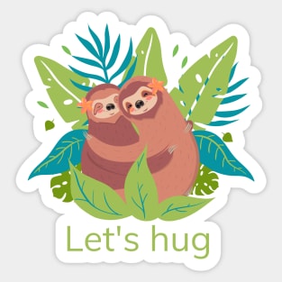 Sloth Let s Hug Sticker